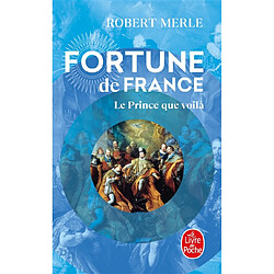 Fortune de France. Vol. 4. Le prince que voilà - Occasion