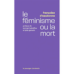 Le féminisme ou la mort