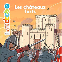 Les châteaux forts