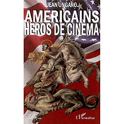 Américains héros de cinéma - Occasion