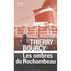 Une enquête de Célestin Louise, flic et soldat dans la guerre de 14-18. Les ombres du Rochambeau - Occasion