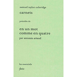 Carnets (1804-1808). En un mot comme en quatre