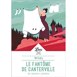 Le fantôme de Canterville : et autres contes