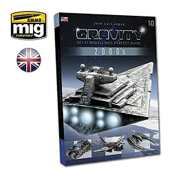 Mig Jimenez Ammo Magazine Gravity 1.0 - Sci Fi Modelling Perfect Guide