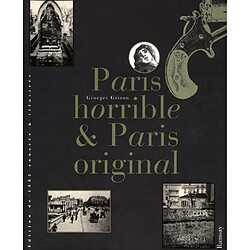 Paris horrible et Paris original - Occasion