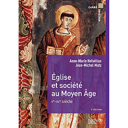 Eglise et société au Moyen Age : Ve-XVe siècle