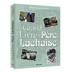 Le grand livre du Père-Lachaise