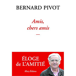 Amis, chers amis - Occasion