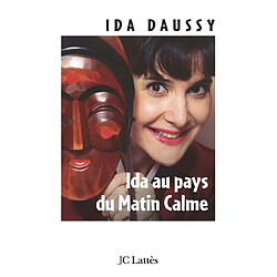 Ida au pays du matin clair : récit