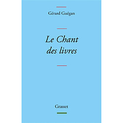 Le chant des livres - Occasion