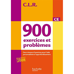 900 exercices et problèmes CE : deux niveaux d'exercices pour l'aide personnalisée et l'approfondissement - Occasion