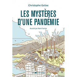 Les mystères d'une pandémie : le discours du virus