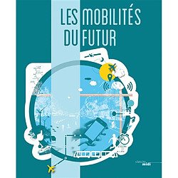 Les mobilités du futur