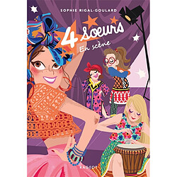 4 soeurs. Vol. 4. En scène - Occasion