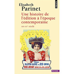 Une histoire de l'édition à l'époque contemporaine - Occasion