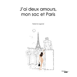 J'ai deux amours, mon sac et Paris