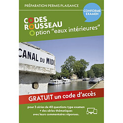 Permis bateau Rousseau. Codes Rousseau option eaux intérieures : préparation permis plaisance, conforme examen