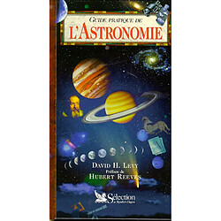 Guide pratique de l'astronomie