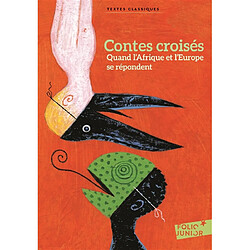 Contes croisés : quand l'Afrique et l'Europe se répondent