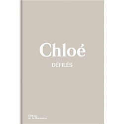 Chloé défilés : l'intégrale des collections