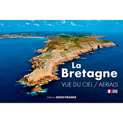 La Bretagne vue du ciel. La Bretagne aerials