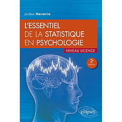 L'essentiel de la statistique en psychologie : niveau licence