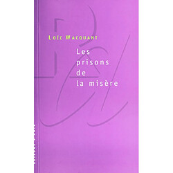 Les prisons de la misère - Occasion