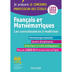 Français et mathématiques, CRPE 2020-2021 : les connaissances à maîtriser - Occasion