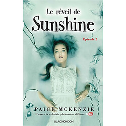 Sunshine. Vol. 2. Le réveil de Sunshine - Occasion