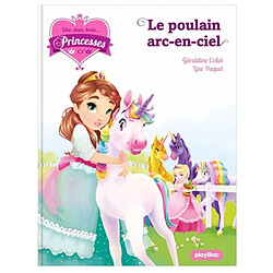 Une, deux, trois... Princesses. Vol. 15. Le poulain arc-en-ciel