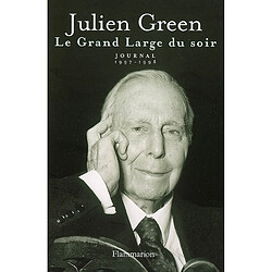 Journal. Vol. 18. Le grand large du soir : 1997-1998 - Occasion