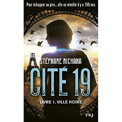 Cité 19. Vol. 1. Ville noire - Occasion