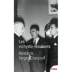 Les vichysto-résistants - Occasion