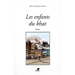 Les enfants du khat - Occasion