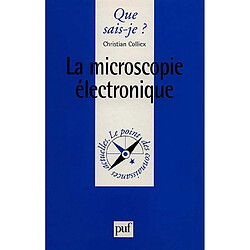 La microscopie électronique - Occasion