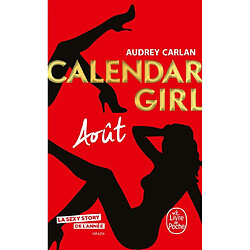 Calendar girl. Août - Occasion