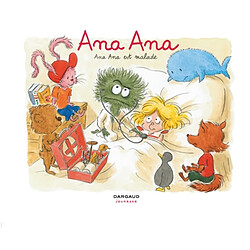 Ana Ana. Vol. 10. Ana Ana est malade