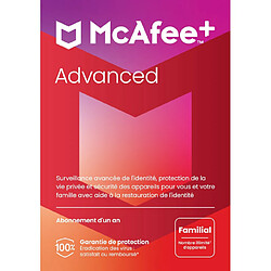 McAfee+ Advanced Familial - Licence 1 an - Postes illimités - A télécharger