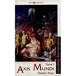 Axis mundi. Vol. 1 - Occasion