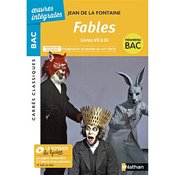 Fables : 1687-1679, livres VII à XI, texte intégral : nouveau bac - Occasion