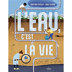 L'eau, c'est la vie