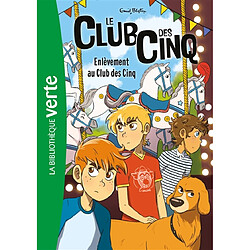 Le club des Cinq. Vol. 15. Enlèvement au club des Cinq - Occasion