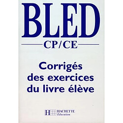 Français primaire CP-CE : corrigés des exercices du livre de l'élève - Occasion