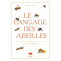 Le langage des abeilles : plus qu'une simple danse