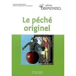 Cahiers Disputatio, n° 1. Le péché originel - Occasion