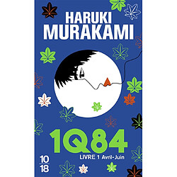 1Q84. Vol. 1. Avril-juin - Occasion