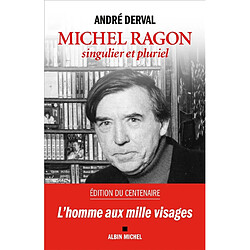 Michel Ragon, singulier et pluriel