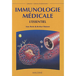 Immunologie médicale : l'essentiel