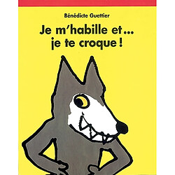 Je m'habille et... je te croque ! - Occasion