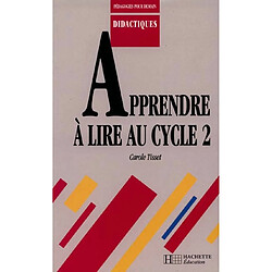 Apprendre à lire au cycle 2